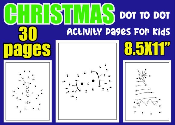 30 Christmas Dot to Dot Pages for Kids