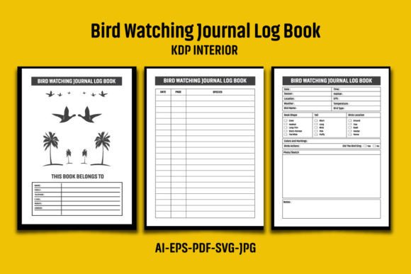 Bird Watching Journal Log Book KDP: A Complete Guide to Creating, Using, and Publishing Your Own Edition