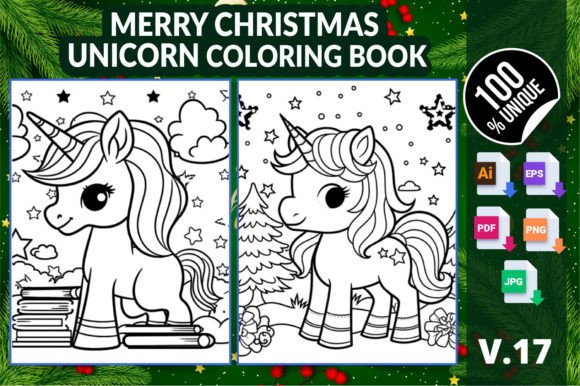 Merry Christmas Unicorn Coloring Book 17: A Versatile Digital Resource for Holiday Creativity