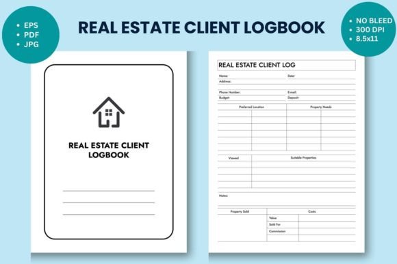 Real Estate Client Logbook: Turning Everyday Client Interactions Into Long-Term Relationships
